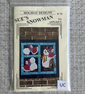 Snowman Quilt Pattern Holiday Designs Sue's Snowman P75 by Donna Poster  UC